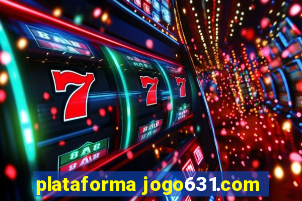 plataforma jogo631.com